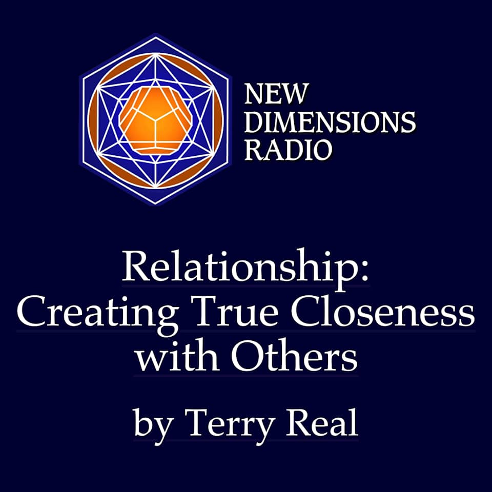 Relationship: Creating True Closeness with Others - Audiobook, by Terry Real