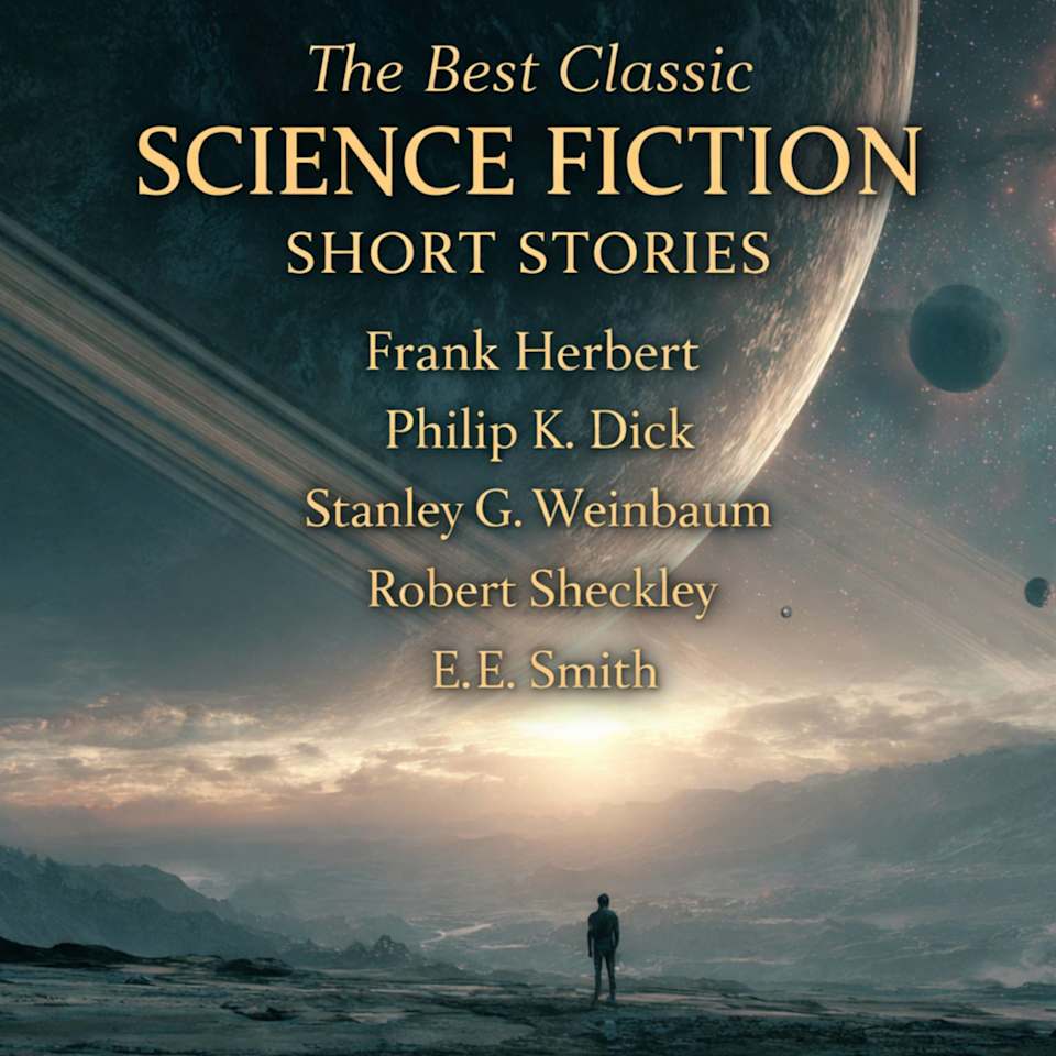 The Best Classic Science Fiction Short Stories - Audiobook, by Collected Authors
