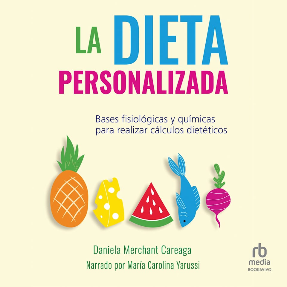 La dieta personalizada  Audiobook by Daniela Merchant Careaga