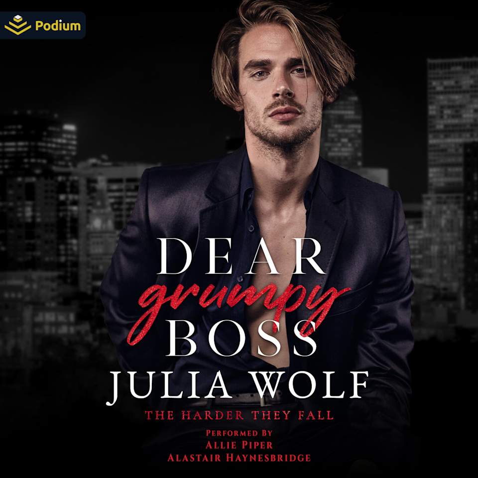 Dear Grumpy Boss by Julia Wolf - Audiobook