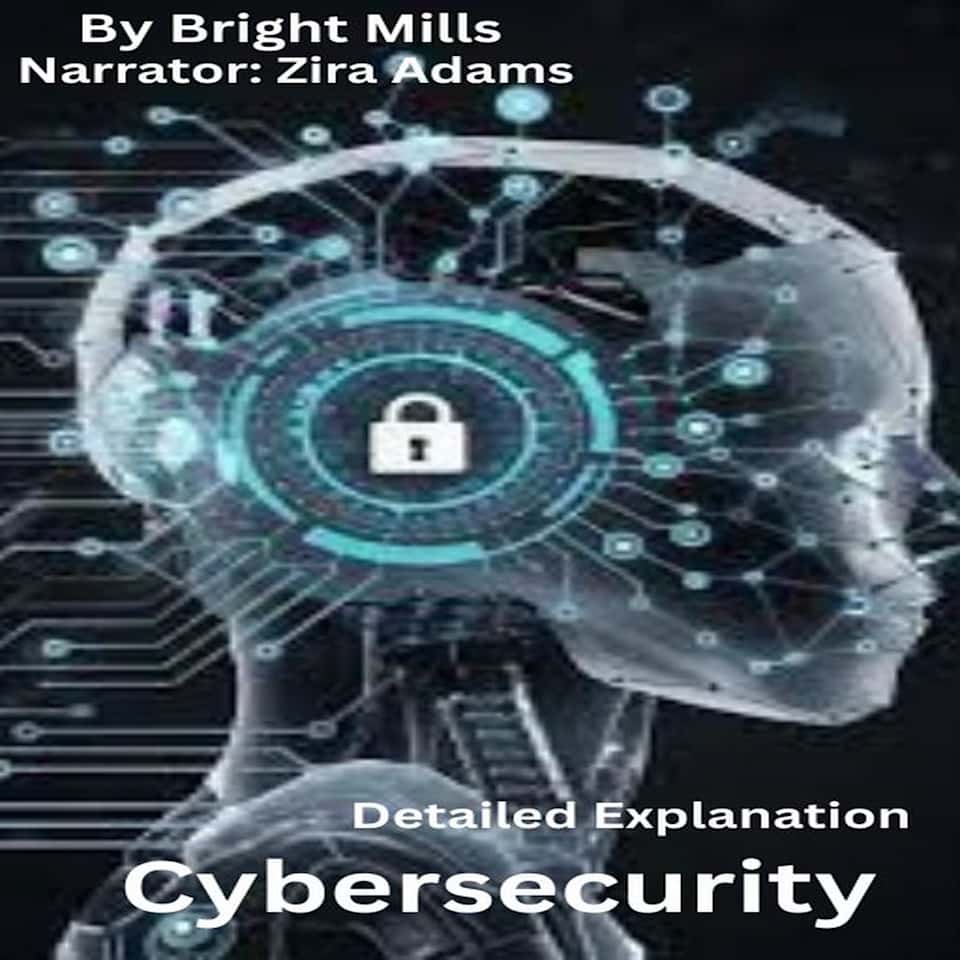 Cybersecurity - Audiobook, by Bright Mills