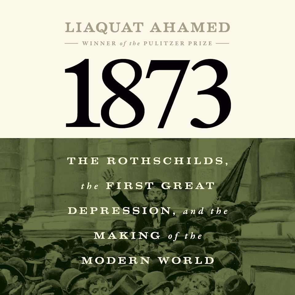 1873 - Audiobook, by Liaquat Ahamed