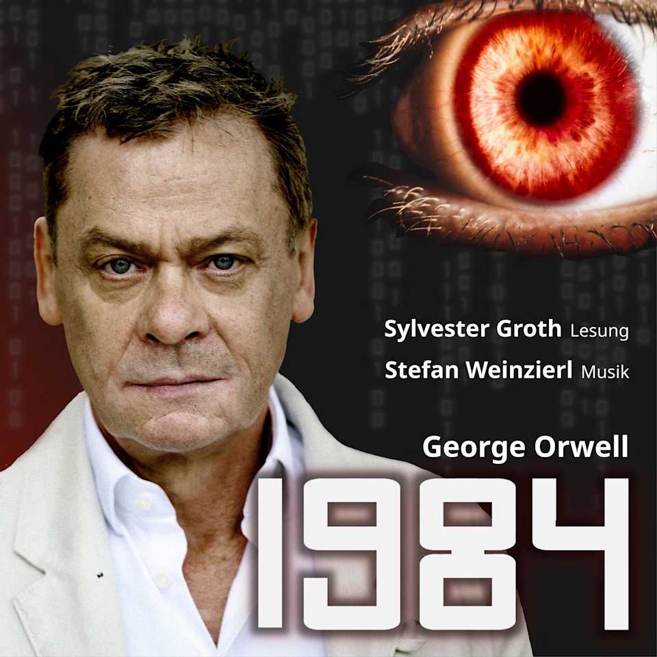 1984 - Konzertlesung nach George Orwell (ungekuerzt) - Audiobook, by George Orwell & Stefan Weinzierl