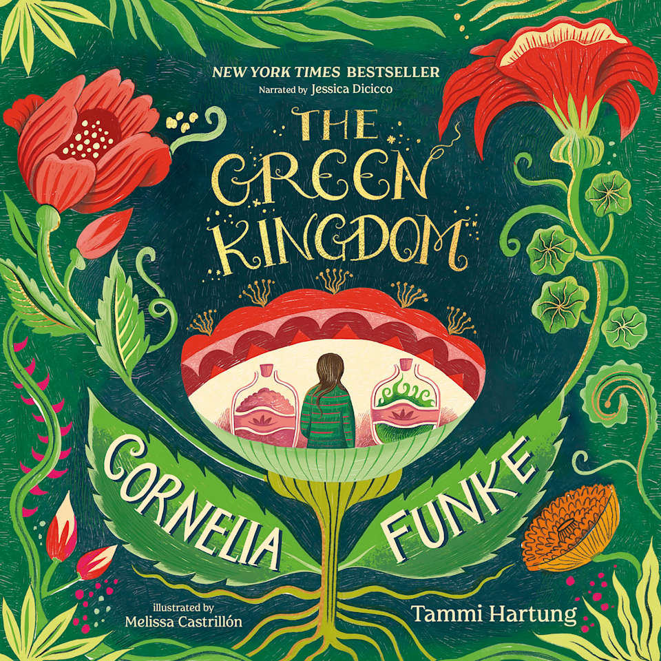 The Green Kingdom  Audiobook by Cornelia Funke  Tammi Hartung