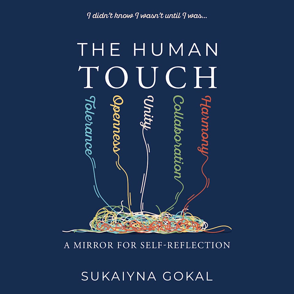 The Human TOUCH Audiobook by Sukaiyna Gokal