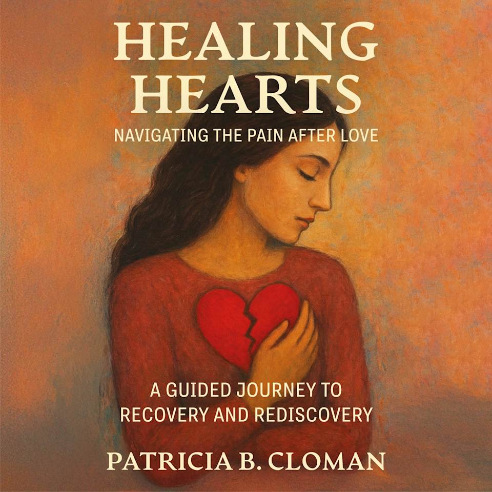 Healing Hearts - Audiobook, by Patricia B. Cloman