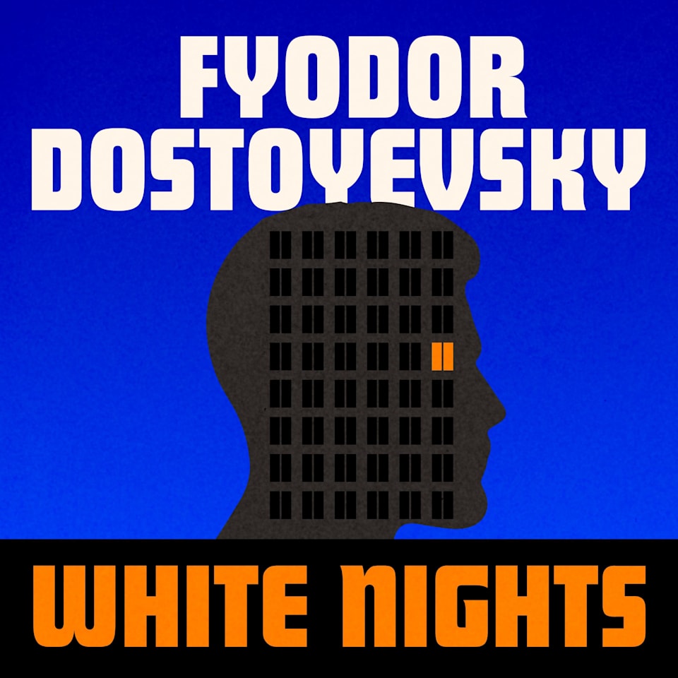 White Nights - Audiobook, by Fyodor Dostoevsky