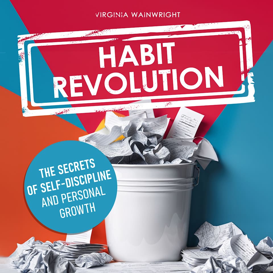 Habit Revolution - Audiobook, by Virginia Wainwright