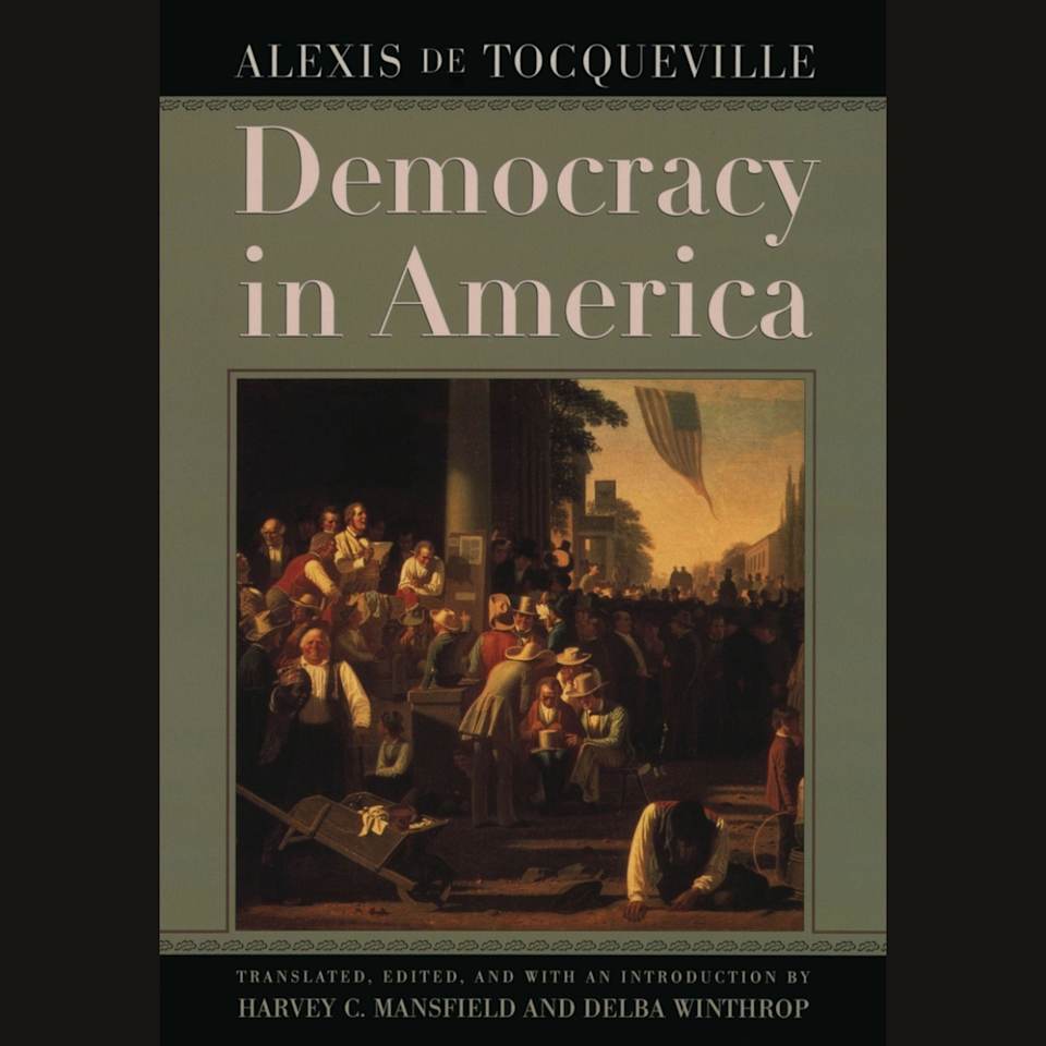 Democracy in America - Audiobook, by Collected Authors