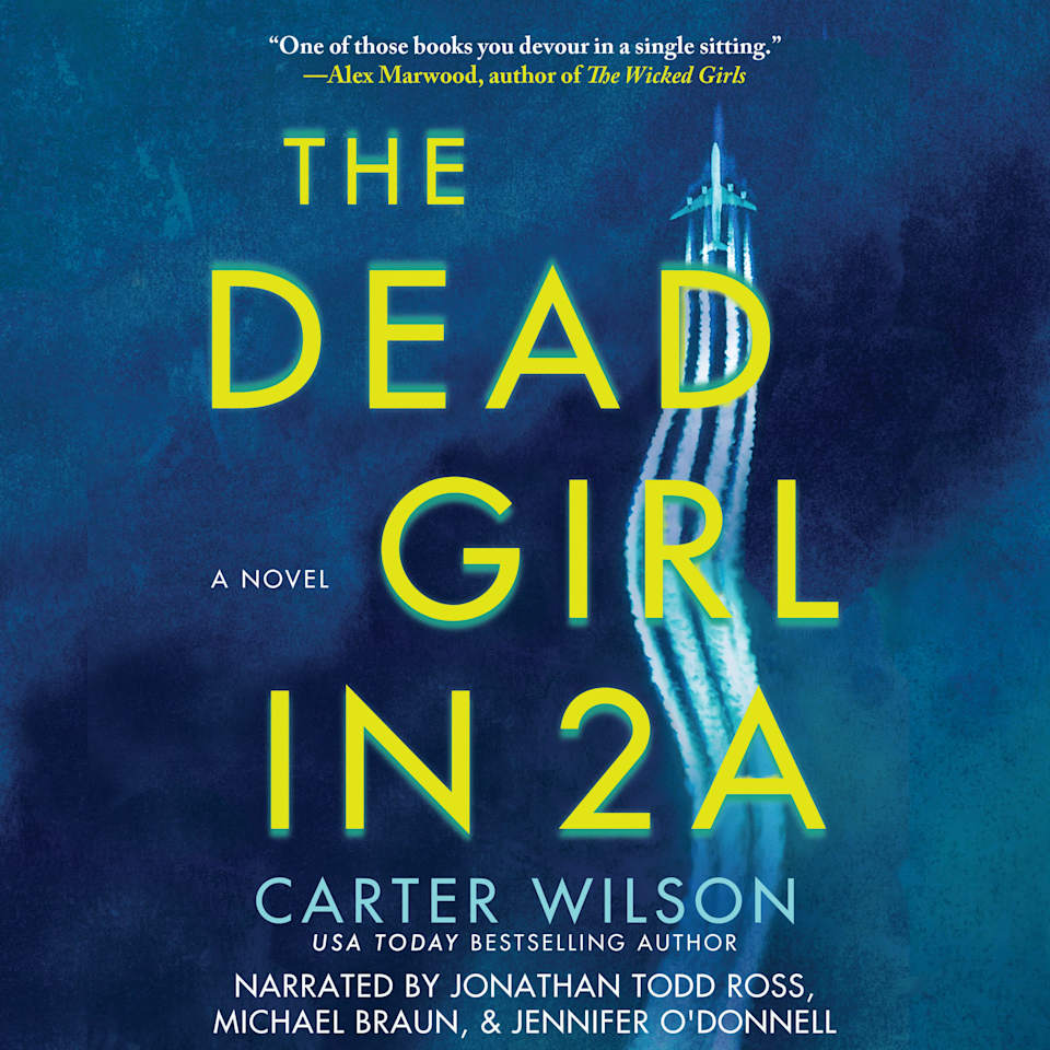 The Dead Girl in 2A - Audiobook, by Carter Wilson