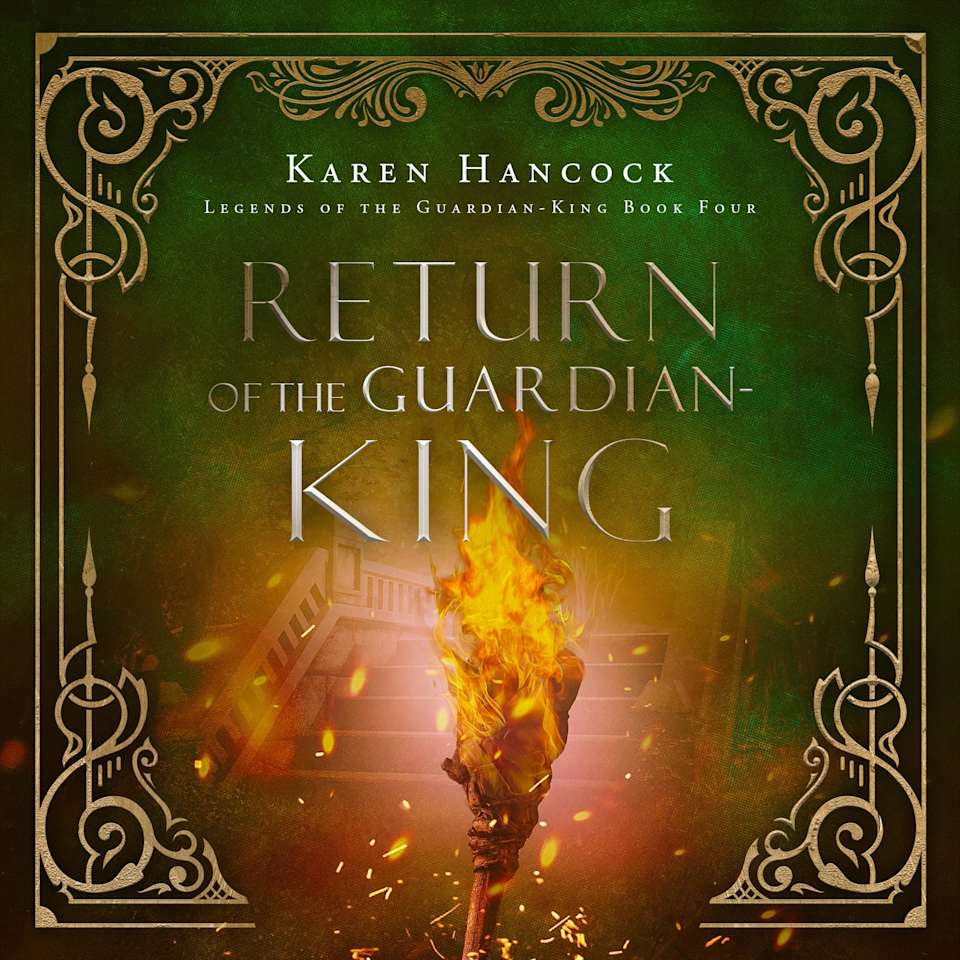 Return of the Guardian-King - Audiobook, by Karen Hancock