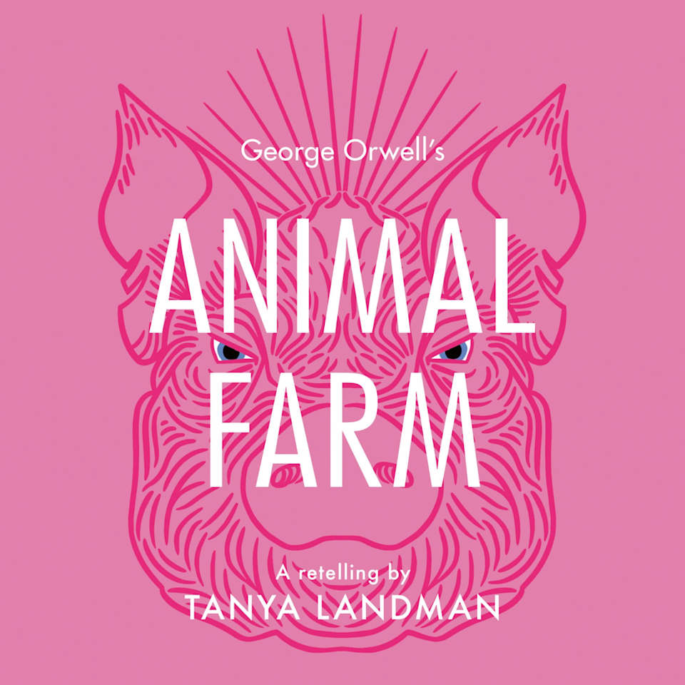 Classic Retellings – Animal Farm: A Retelling - Audiobook, by Tanya Landman