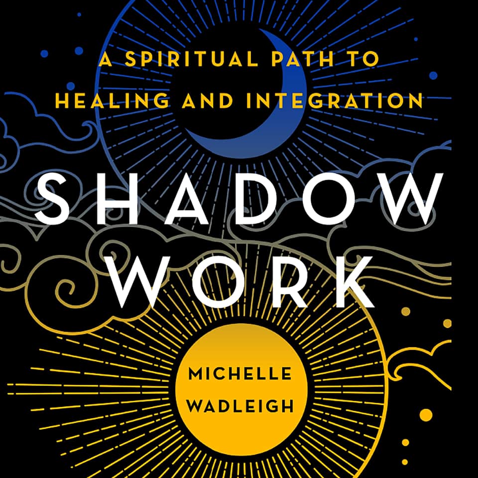 Shadow Work - Audiobook, by Michelle Wadleigh