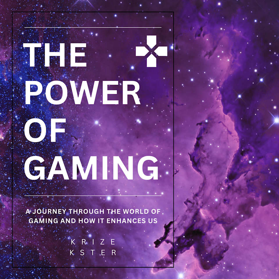 The Power of Gaming - Audiobook, by Krishna Soni & Krizekster