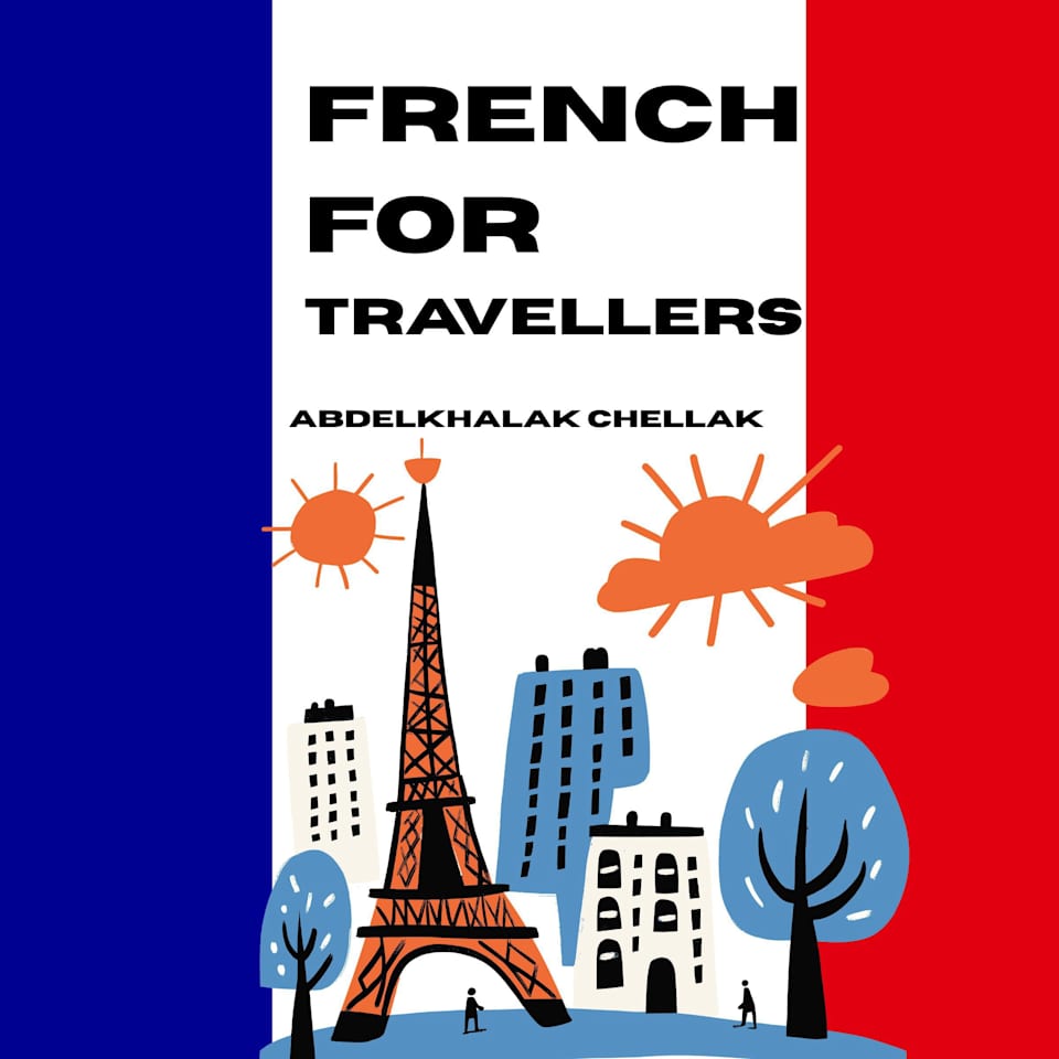 Speak French: French for Communication - Audiobook, by Abdelkhalak Chellak