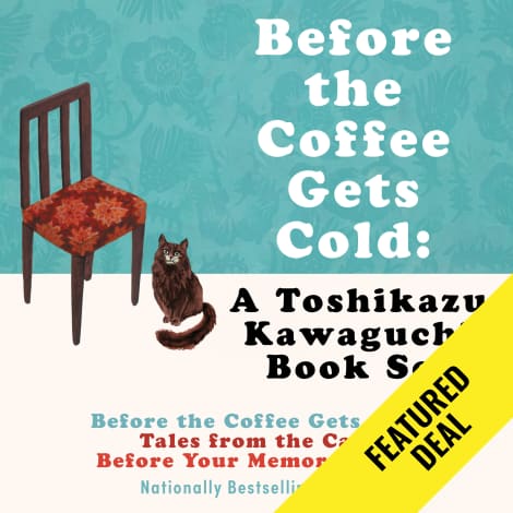 Before the Coffee Gets Cold: A Toshikazu Kawaguchi Book Set by Toshikazu Kawaguchi