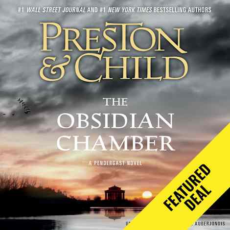 The Obsidian Chamber by Douglas Preston & Lincoln Child