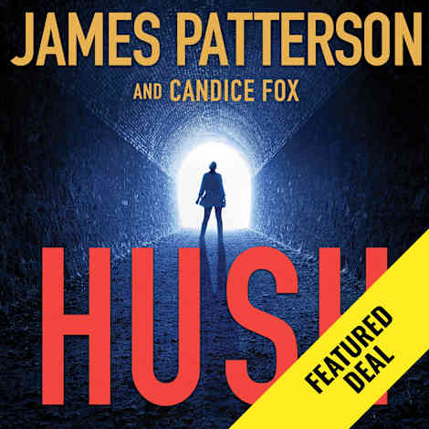Hush by Candice Fox & James Patterson