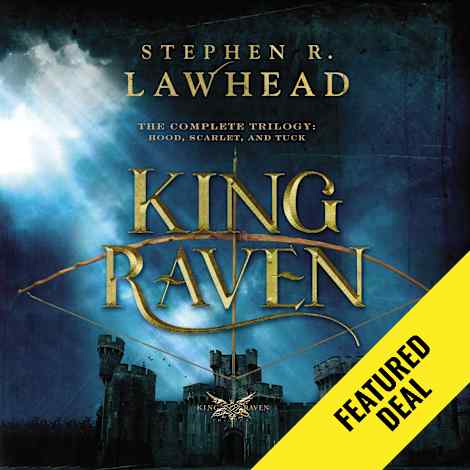The Complete King Raven Trilogy by Stephen R. Lawhead