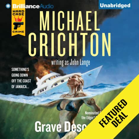 Grave Descend by Michael Crichton & John Lange