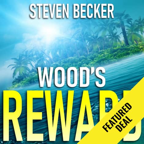 Wood's Reward by Steven Becker
