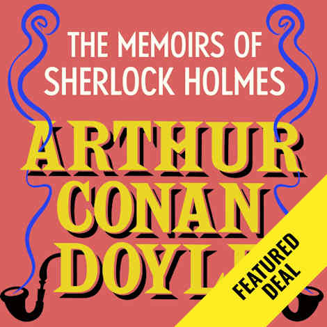 The Memoirs of Sherlock Holmes by Arthur Conan Doyle