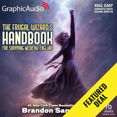 The Frugal Wizard's Handbook for Surviving Medieval England [Dramatized Adaptation] by Brandon Sanderson