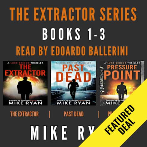 The Extractor Series Books 1-3 by Mike Ryan
