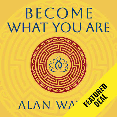 Become What You Are by Alan Watts
