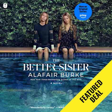 The Better Sister by Alafair Burke