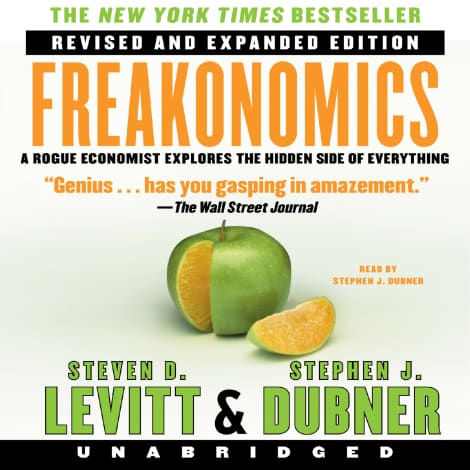 Freakonomics Rev Ed by Stephen J. Dubner & Steven D. Levitt