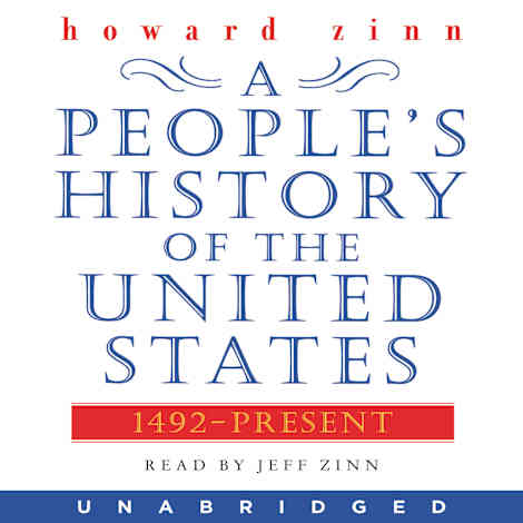 A People's History of the United States by Howard Zinn