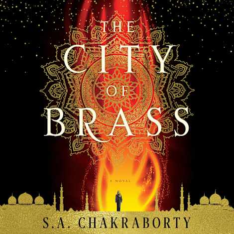 The City of Brass by S. A. Chakraborty