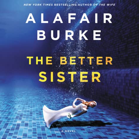 The Better Sister by Alafair Burke