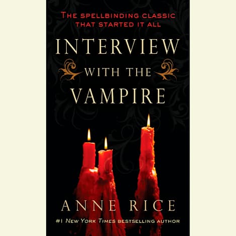 Interview with the Vampire by Anne Rice