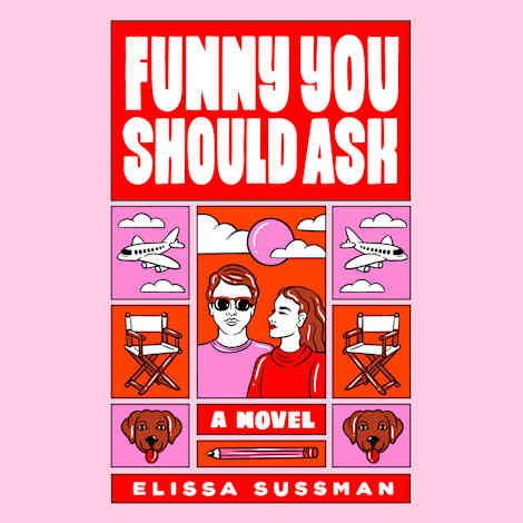 Funny You Should Ask by Elissa Sussman