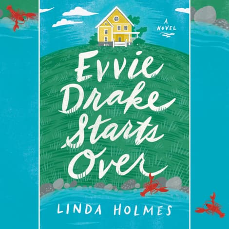 Evvie Drake Starts Over: A Read with Jenna Pick by Linda Holmes