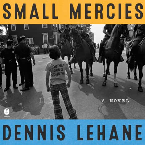 Small Mercies by Dennis Lehane