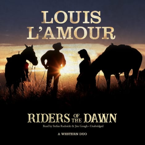 Riders of the Dawn by Louis L'Amour