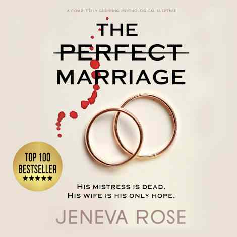 The Perfect Marriage by Jeneva Rose