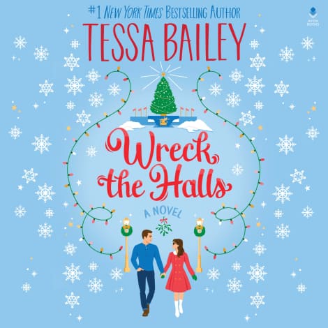 Wreck the Halls by Tessa Bailey