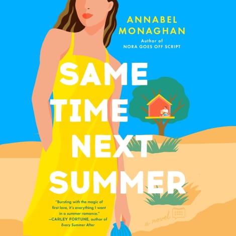 Same Time Next Summer by Annabel Monaghan