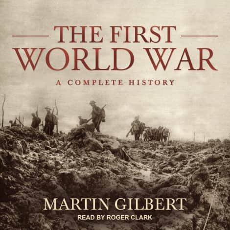 The First World War by Martin Gilbert