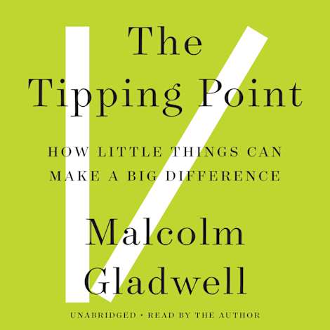 The Tipping Point by Malcolm Gladwell