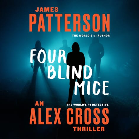 Four Blind Mice by James Patterson
