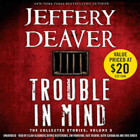 Trouble in Mind by Jeffery Deaver