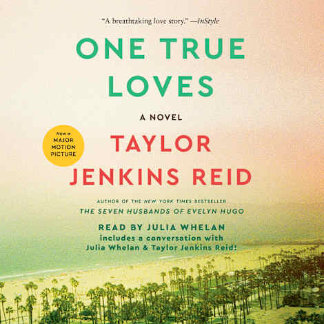One True Loves by Taylor Jenkins Reid