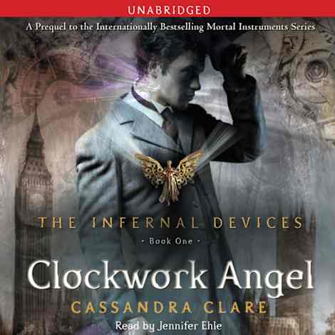 Clockwork Angel by Cassandra Clare