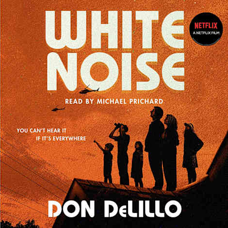 White Noise by Don DeLillo
