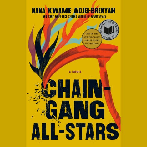 Chain Gang All Stars by Nana Kwame Adjei-Brenyah
